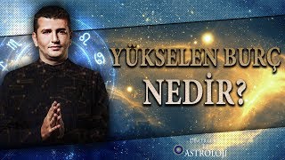 YÜKSELEN BURÇ NEDİR YÜKSELEN BURCUMUZU NASIL ÖĞRENİRİZ [upl. by Anilah]