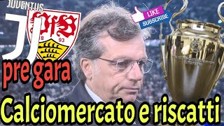 Giuntoli nel pre Juve vs Stoccarda sul calciomercato e sul riscatto [upl. by Ute344]