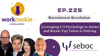 Ep 225  Leveraging IO Psychology to Attract and Retain Top Talent in Policing [upl. by Terag]