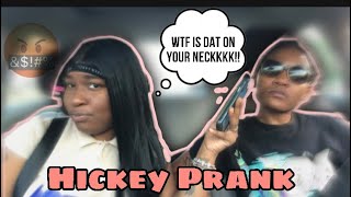 HICKEY PRANK GONE WRONG 🤬🤬 [upl. by Geehan672]