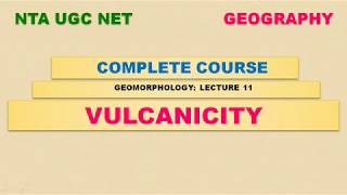 VULCANICITY AND EARTH’S MOVEMENT  GEOGRAPHY  UGC NETSETUPSCPSC [upl. by Celestina]