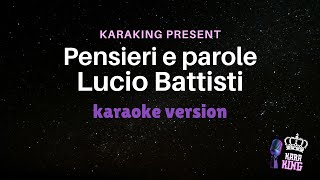 Lucio Battisti  Pensieri e parole  karaoke version from karaking karaoke [upl. by Nali]