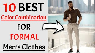 10 BEST Color Combinations For Formal Mens Clothes 2024  BEST Formal Dress Colors Combos For Men [upl. by Namra]