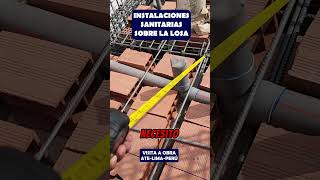 Instalaciones sanitarias sobre la losa 👷‍♂️🚧arquitectura construction instalacionessanitarias [upl. by Sonny]