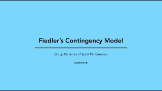 Fiedlers Contingency Model [upl. by Fredek]