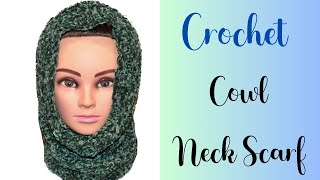 Crochet Hooded Cowl Scarf Tutorial  Easy Tutorial For Cozy Winter Wear [upl. by Monty]