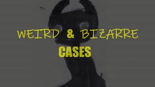 “Weird and Bizarre Cases”  Paranormal Stories [upl. by Adnohsak820]