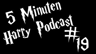 5 Minuten Harry Podcast 19  Gebrauche ihn klug [upl. by Airretal114]