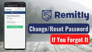 How to Change Remitly Password  Reset Password If Forgotten [upl. by Itoyj]