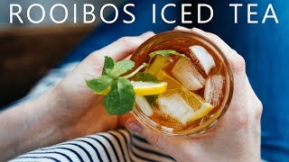 ROOIBOS ICED TEA w CITRUS  MINT [upl. by Norej537]