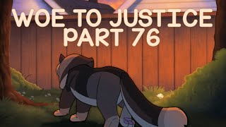 woetojustice MAP part76  tigerclaw warriors [upl. by Leile]