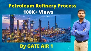 Part 1 Petroleum refining Process  How petroleum refinery works Overview of refinery processes [upl. by Sidman]