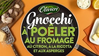 Gnocchi à Poêler au fromage au citron à la ricotta et aux asperges  Olivieri® [upl. by Anirual]