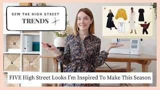 FIVE new High Street trends to sew and make this season  Summer sewing and handmade inspiration [upl. by Llywellyn]