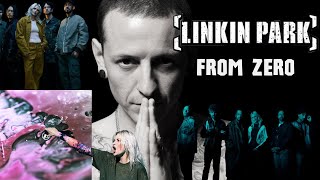 Linkin Park From Zero In Depth Look [upl. by Holmun612]