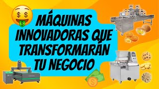 ¡MÁQUINAS INNOVADORAS que TRANSFORMARÁN tu Negocio [upl. by Irak]