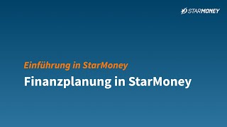 Einführung in StarMoney  Finanzplanung [upl. by Anders518]