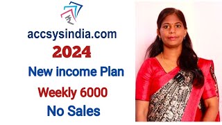 Accsys india 2024 New Plan presentation in tamil  Weekly income  HouseWifeTamil [upl. by Yttap]