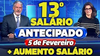 INSS 13 SALÁRIO dos APOSENTADOS com AUMENTO de SALÁRIO em FEVEREIRO NOVO BENEFÍCIO [upl. by Yelyab606]