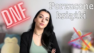 Książki które porzuciłam czyli DNFy 📚🤦🏻‍♀️ [upl. by Ezechiel276]