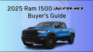 2025 Ram 1500 RHO Buyers Guide [upl. by Dnamra]