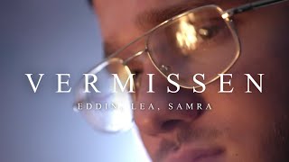 EDDIN LEA SAMRA  Vermissen prod NicoBeatz [upl. by Fagen671]