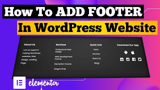 How To Create Footer In WordPress Website With Elementor 2021  Elementor Footer Tutorial [upl. by Enelec]