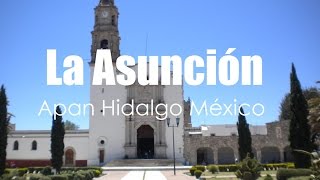 Conventos Franciscanos de Hidalgo La Asunción Apan Hidalgo México por Hidalgo Tierra Mágica [upl. by Viviene]