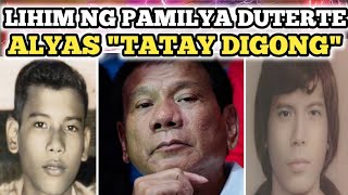 LIHIM NG PAMILYA DUTERTE ALYAS quotTATAY DIGONGquot RODRIGO DUTERTE HISTORY [upl. by Dewie]