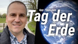 Drei interessante Apps zum Tag der Erde [upl. by Anders]