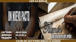 FILEMÓN 1 y JEREMÍAS 30 al 31 LECTURA BÍBLICA DIARIA DOMINGO 03 DE NOVIEMBRE DE 2024🙏✝❤❤ [upl. by Yllier]