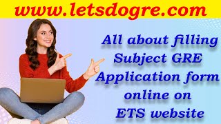 Registration for Subject GRE  Filling the Application from the ETS Website [upl. by Velasco]