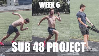 400m Sprint Training  SUB 48 PROJECT  Week 6 [upl. by Ellette421]