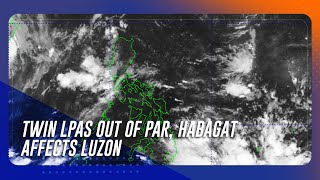 Twin LPAs out of PAR habagat affects Luzon  TeleRadyo Serbisyo [upl. by Siesser296]