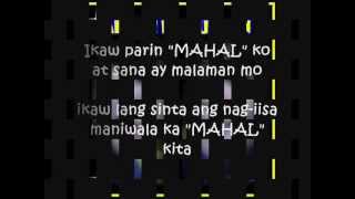 Mahal Kita By Sangkaterba With Lyrics [upl. by Haida]