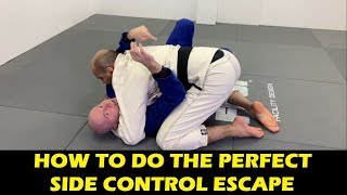 How To Do The Perfect BJJ Side Control Escape by John Danaher [upl. by Wu]