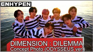 ENHYPEN DIMENSION  DILEMMA Concept Photos ODYSSEUS ver [upl. by Atima]