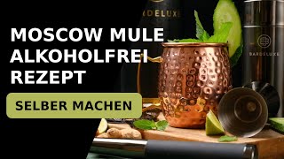 Moscow Mule alkoholfrei Cocktail Rezept Selber Machen 🍸 [upl. by Chaves769]