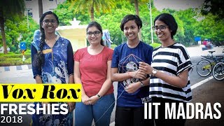 IIT Madras Freshies 2018  Vox Rox [upl. by Yadsnil84]