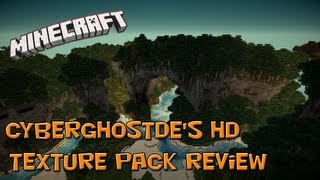 Minecraft  Cyberghostdes HD Texture Pack Review HD [upl. by Lapo]