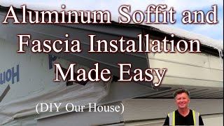 StepbyStep Guide to Installing Aluminum Soffit and Fascia [upl. by Nonnahsed]