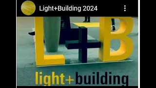 LightBuilding 2024 [upl. by Ahtivak]