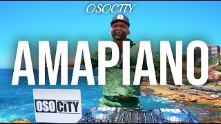 Amapiano Mix 2024  The Best of Amapiano 2024 by OSOCITY [upl. by Osmond]