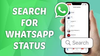 How to Search for Status on WhatsApp Latest Update [upl. by Dlorag]