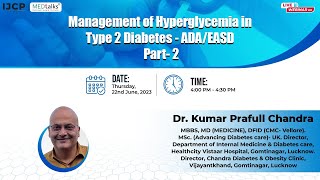 Management of Hyperglycemia in Type 2 Diabetes  ADAEASD Part 2 [upl. by Amiarom]