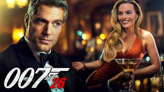 BOND 26 Teaser 2025 With Henry Cavill amp Margot Robbie [upl. by Leiva]