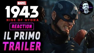 MARVEL 1943 RISE OF HYDRA ► IL PRIMO TRAILER ★ Reaction [upl. by Mack]