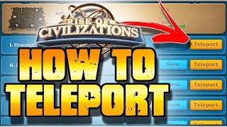 How to Teleport in Rise of Civilizations  NEW Player Guide [upl. by Kassab418]