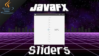 JavaFX Slider 🌡️ [upl. by Rod352]