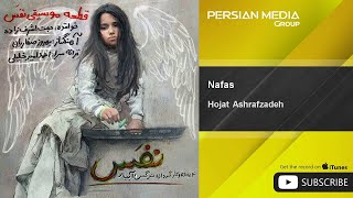 Hojat Ashrafzadeh  Nafas [upl. by Anitroc]